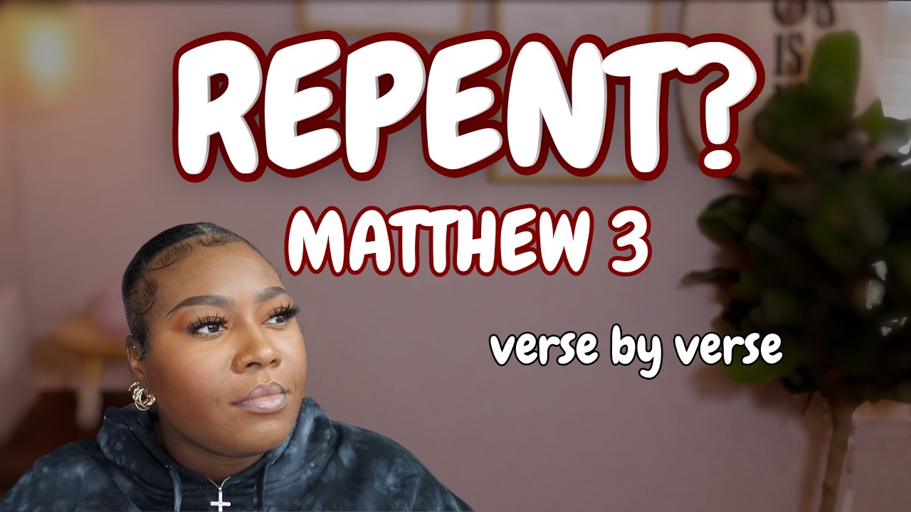 John the Baptist & Repentance | Matthew 3:1-12 Verse by Verse