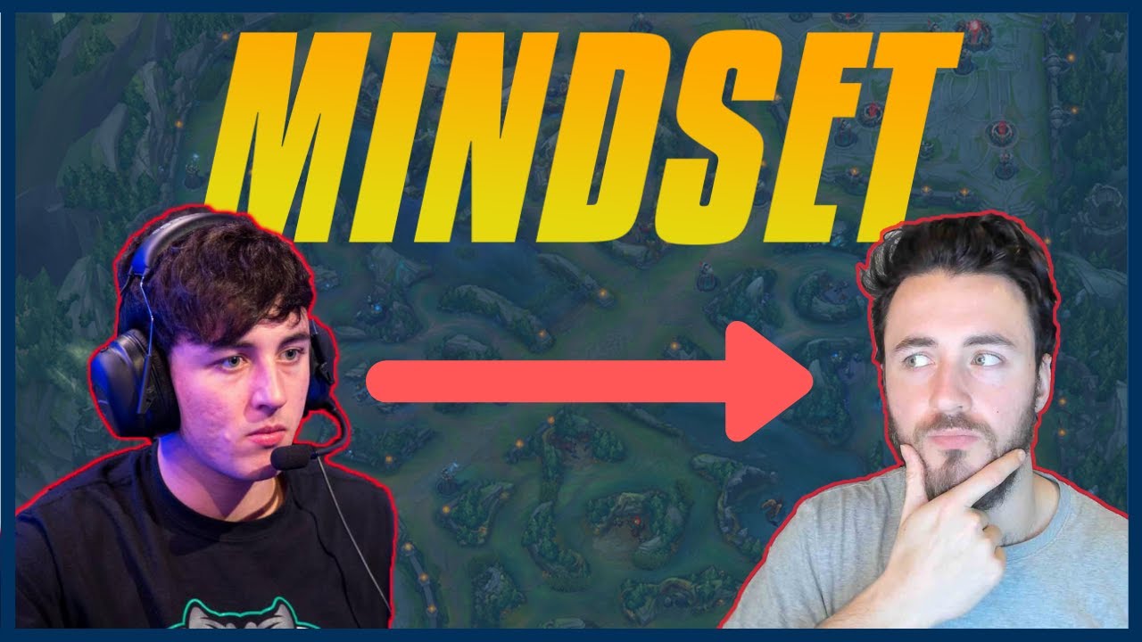 The Mindset I Wish I Had When I Was 17 - How To Get Insane Results In Solo Queue