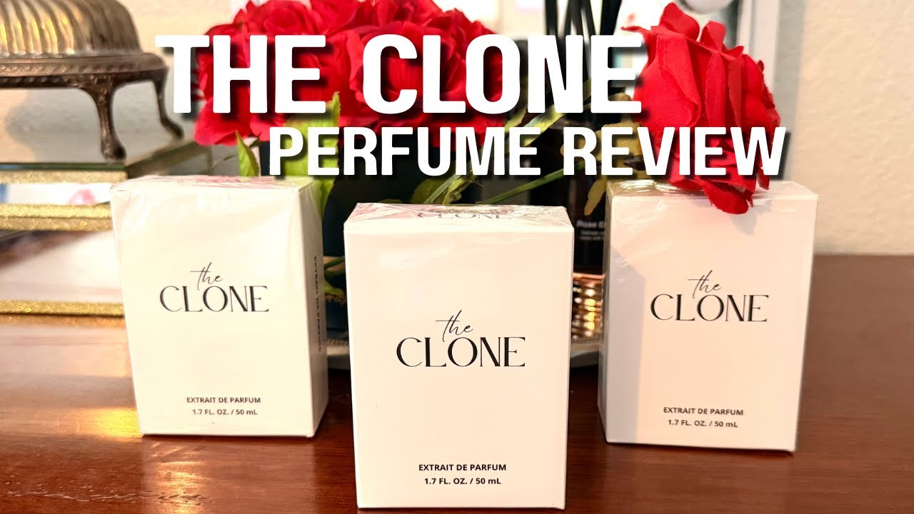 The Clone Perfumes | Honest Review & Scent Breakdown