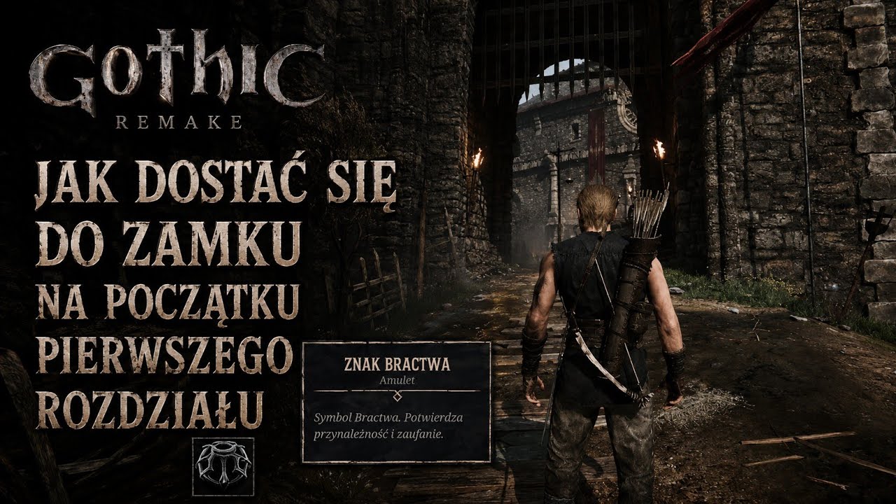 Jak dostać się do zamku na początku pierwszego rozdziału | Gothic Remake |