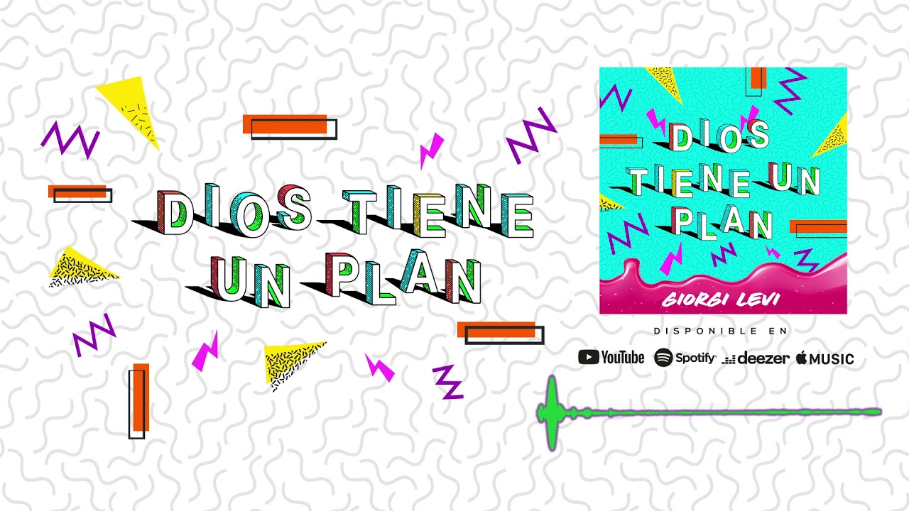 Dios tiene un plan - Giorgi Levi (Audio Oficial)