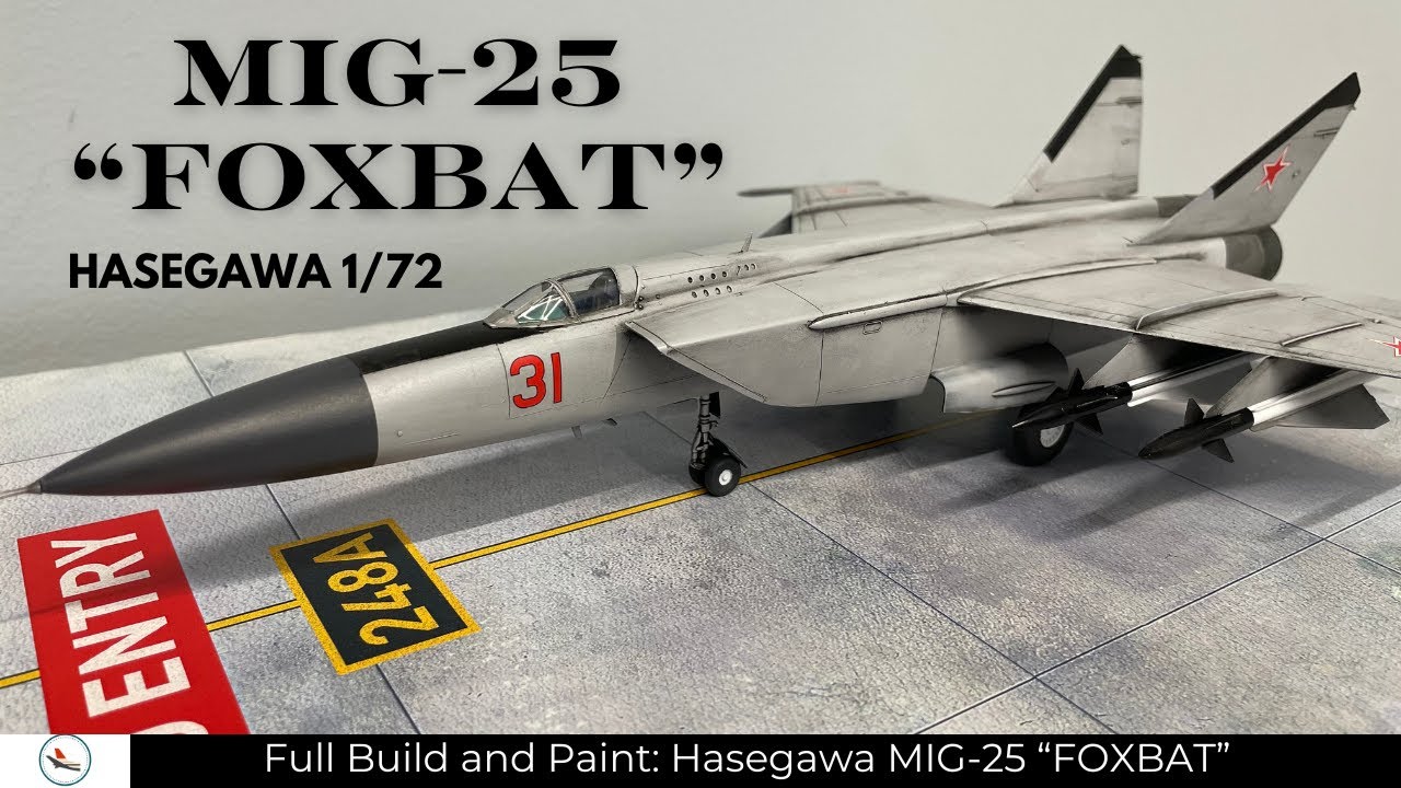 MIG-25 FOXBAT / Hasegawa / 1/72 Scale / How to Build and Paint / Assembly Process / Airplane Build