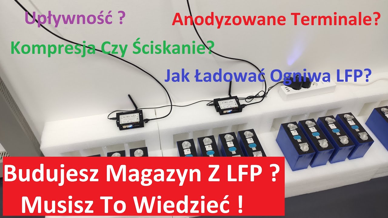 #5 Budowa Magazynu Od Podstaw - Ogniwa LFP, Musisz To Wiedzieć #diy #lifepo4battery #magazynenergii