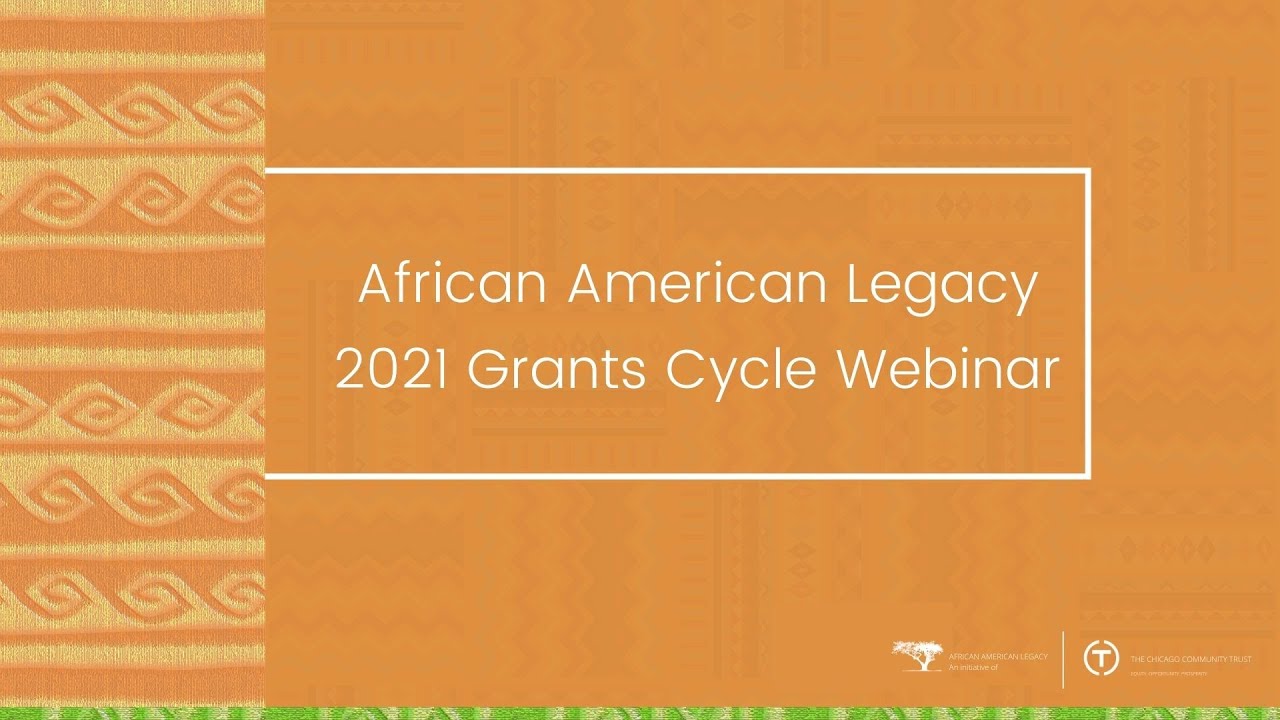 African American Legacy 2021 Grant Cycle