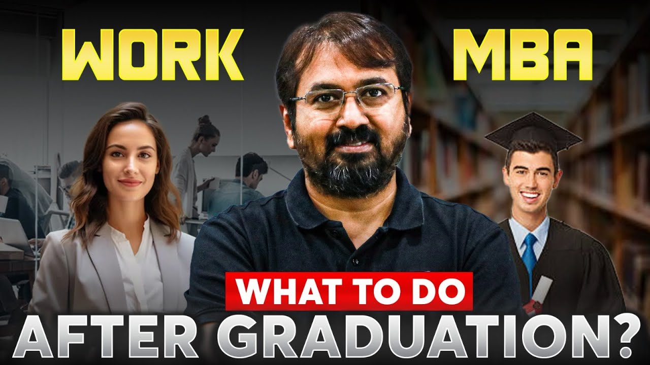 Should I Pursue MBA Or Get A JOB After Graduation?