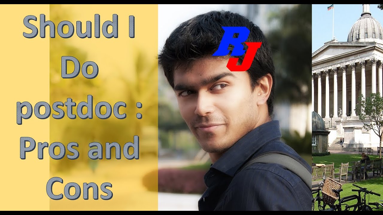 Should I Do postdoc : Pros and Cons &ndash; Proper Discussion by ResearchersJob