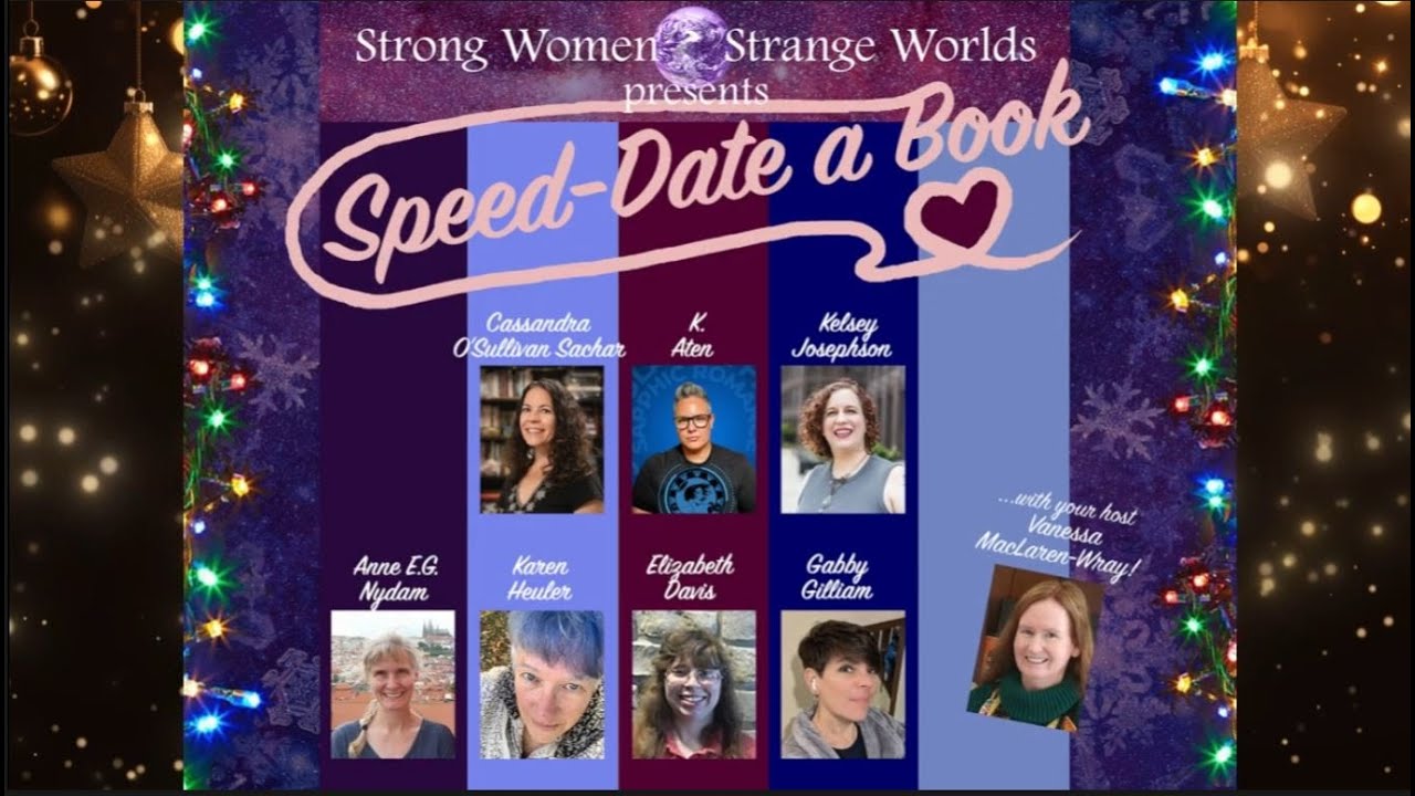 Strong Women-Strange Worlds Holiday Extravaganza 2025  - Speed Date a Book  Dec 13, 2025