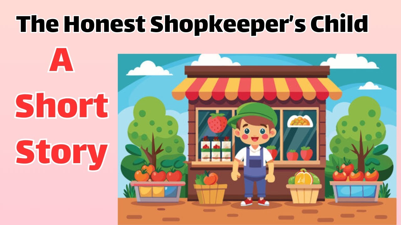 The Honest Shopkeeper’s Child 🏪 | Moral Story for Kids | Integrity Matters