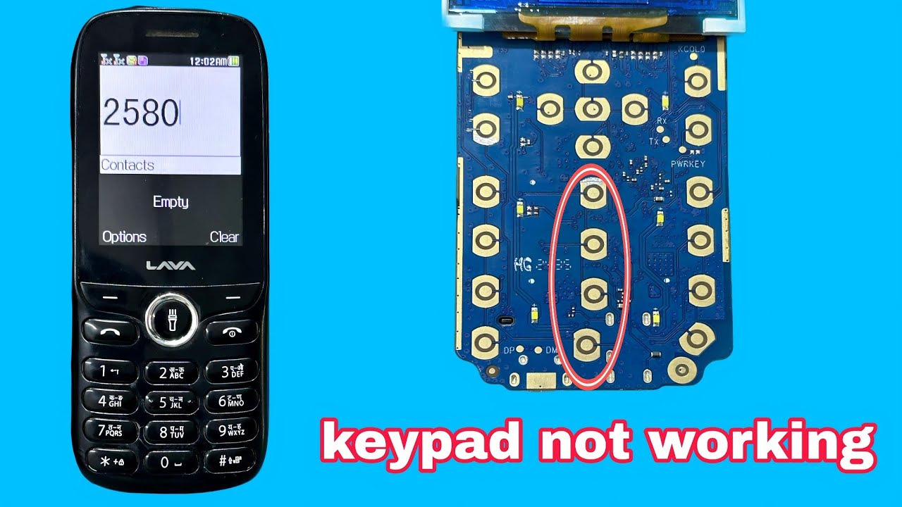 Lava a5 23 keypad not working / lava a5 23 keypad 2580 not working / lava a5 2580 keypad not working