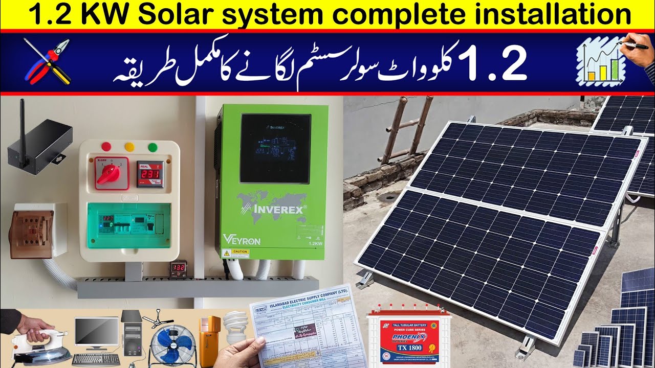 1.2KW Solar system installation guide with Inverex Veyron 1.2KW Solar Inverter | system cost