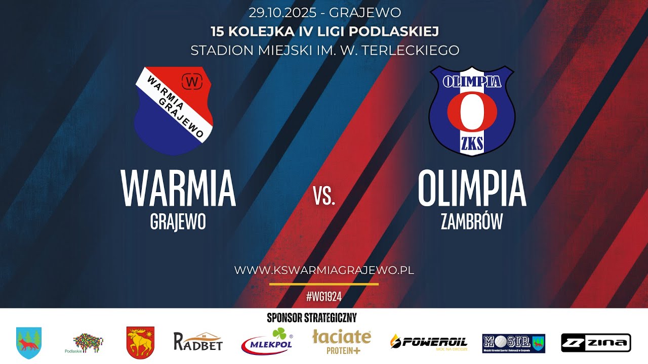 29.10.2025 IV LIGA PODLASKA (15 kolejka) WARMIA Grajewo - OLIMPIA Zambrów