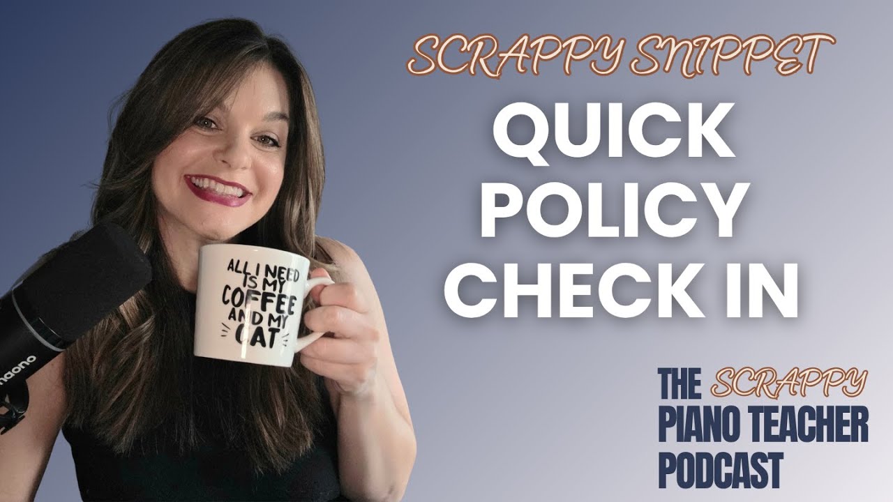 Studio Policy Check In for Music Teachers (Scrappy Snippet)