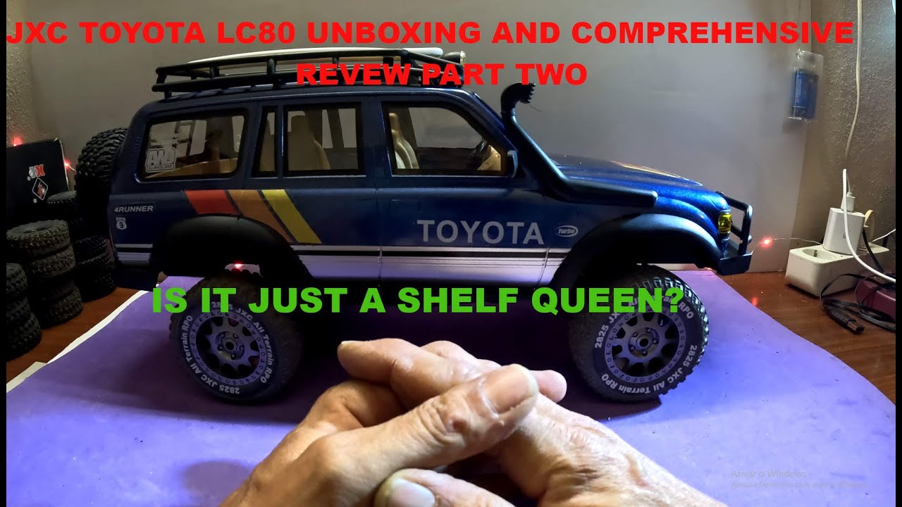 JXC TOYOTA LC80 UNBOXING AND COMPREHENSIVE REVIEW PART TWO #jxc #unboxing #review #toyota