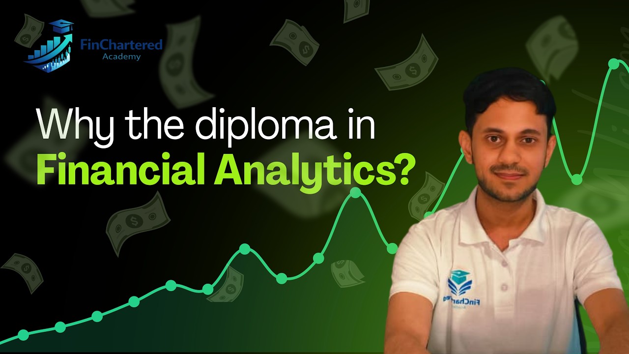 Why Diploma in Financial Analytics?