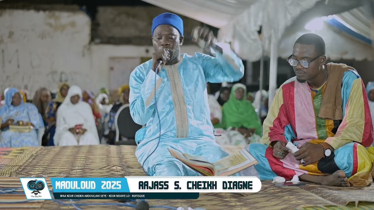 Maouloud 1447  2025 Rajass S  Cheikh Diagne   Waa Keur Serigne Abdoulaye SEYE