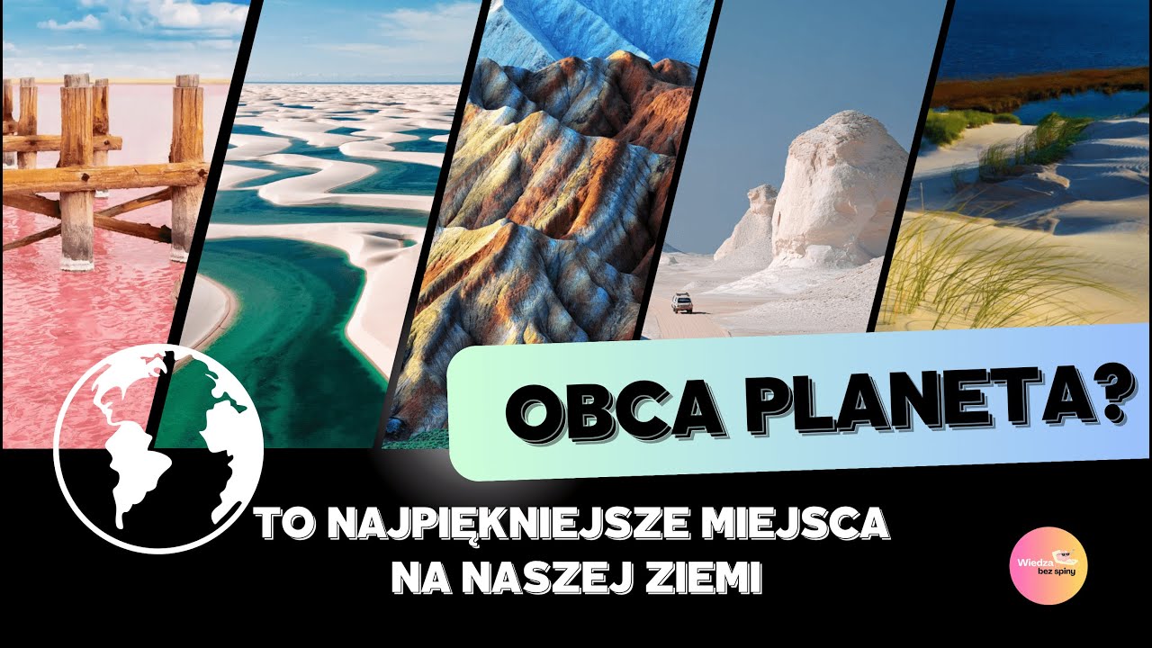Ziemia jak obca planeta | Niesamowite miejsca 2025