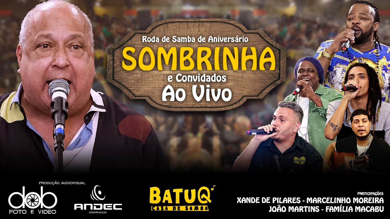 Roda de Samba do Sombrinha e Convidados ao vivo na BatuQ (ao vivo)