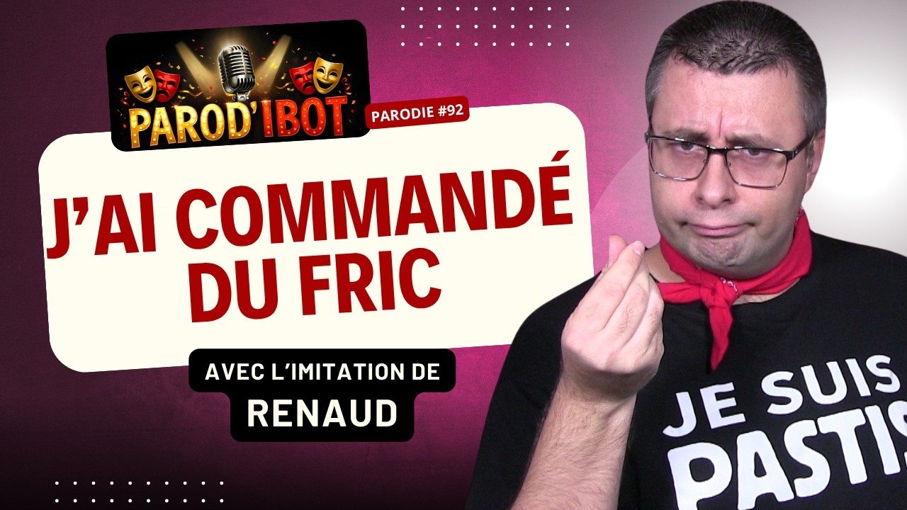 J'ai commandé du fric - Parodie de Renaud