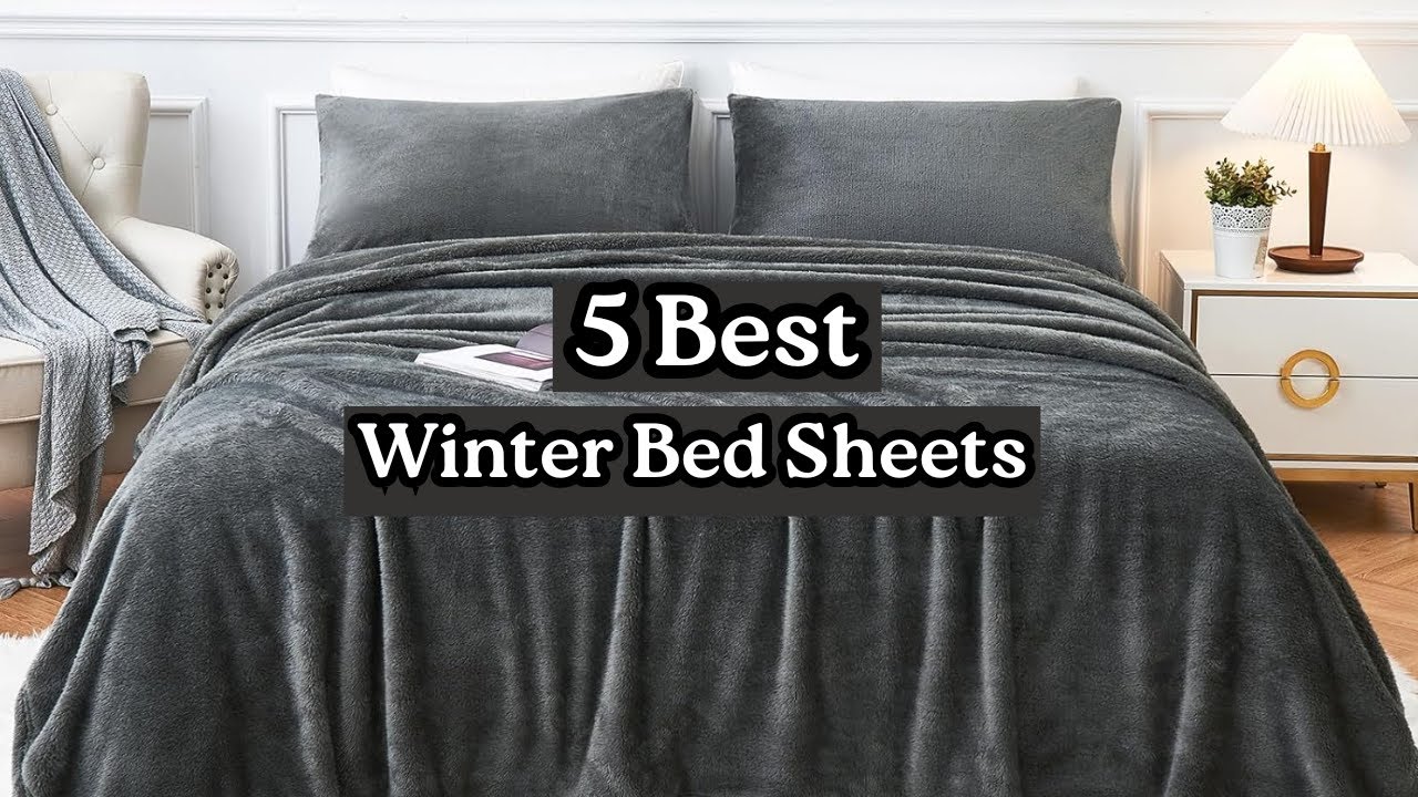 Best Winter Bed Sheets 2025 ❄️ | Stay Warm & Cozy All Night Long