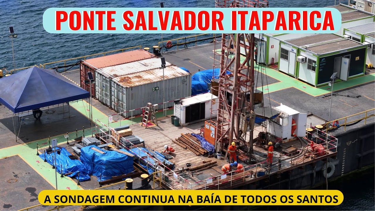 PONTE SALVADOR ITAPARICA - sondagem em águas profundas