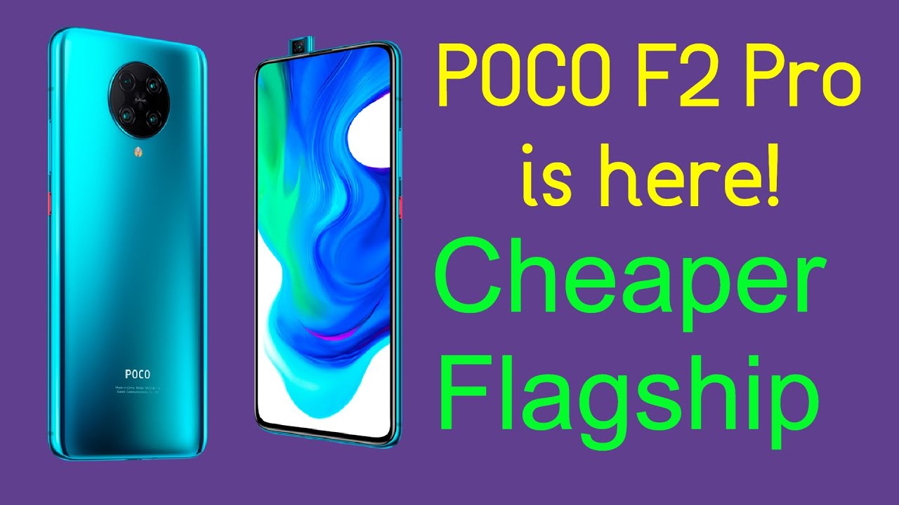 POCO's F2 pro is here!: They got the Price RIGHT, POCO right after the split from Xiomi!