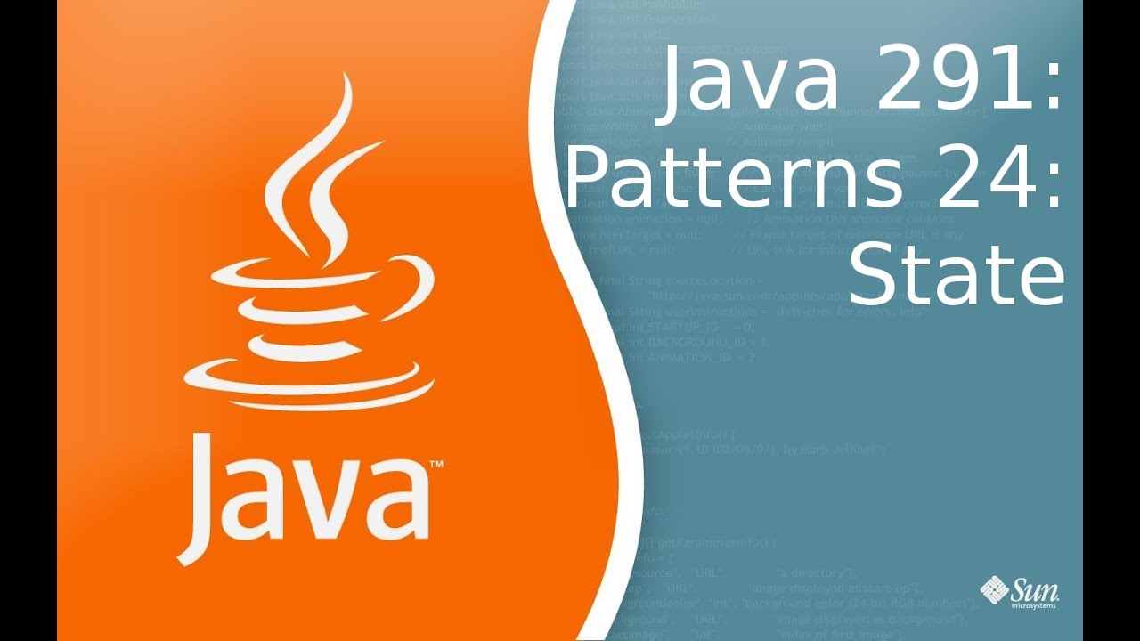 Java Lesson 291: Patterns 24: State