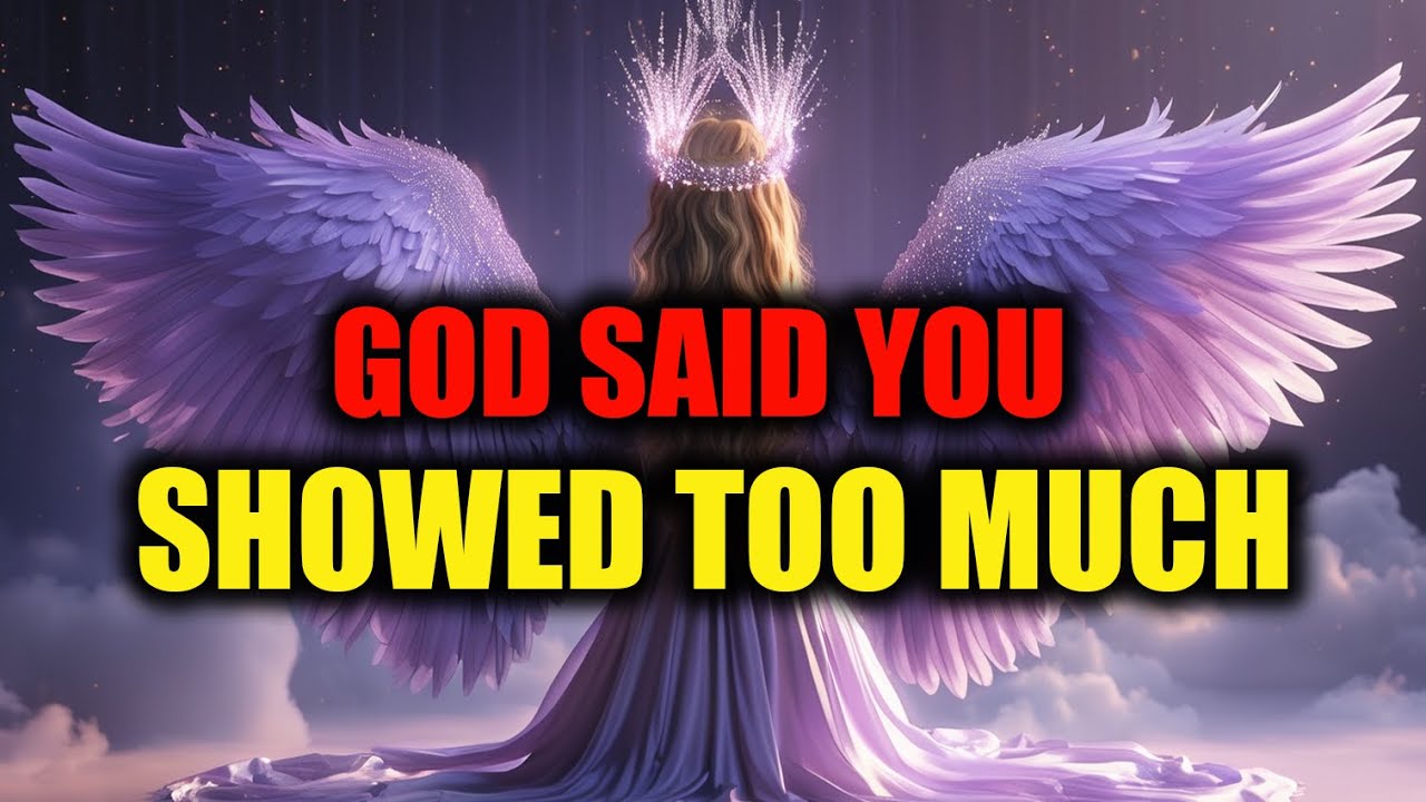 CHOSEN ONE, 🙏GOD SAID I AM SORRY I HAVE TO TELL YOU THIS – IT’S TOO MUCH🌟