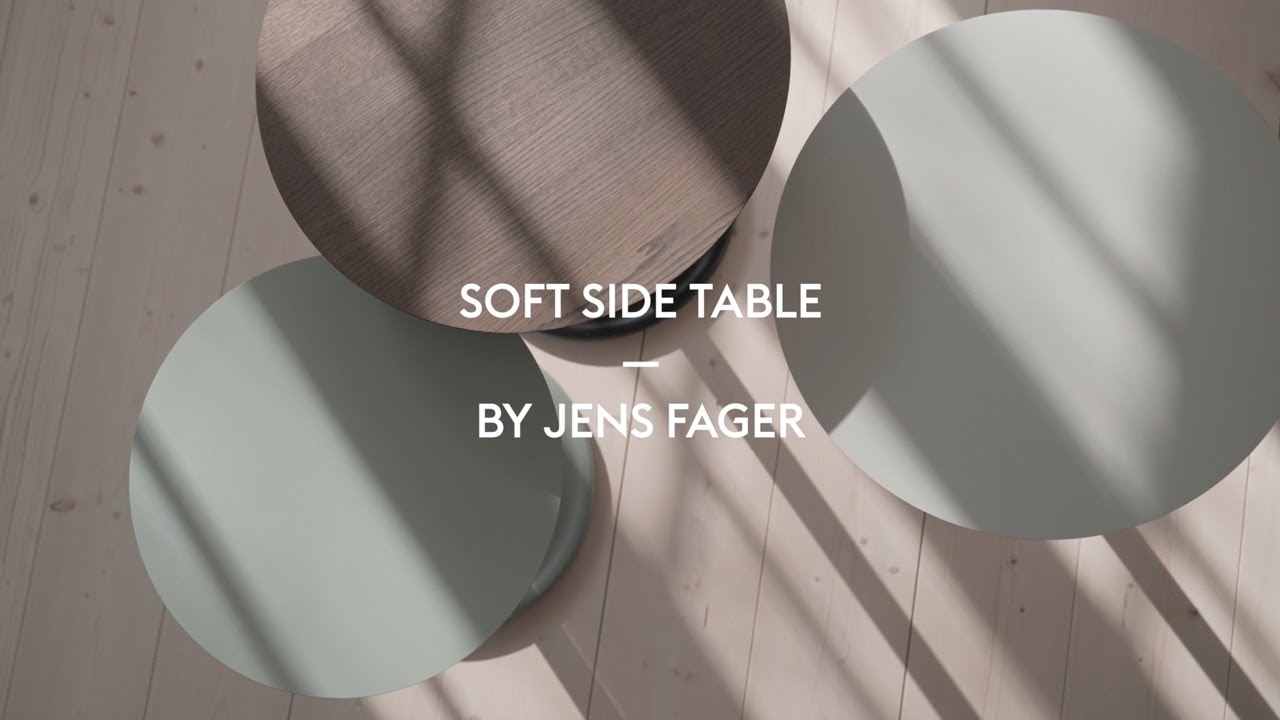 Introducing the Soft Side Table by Jens Fager for Muuto