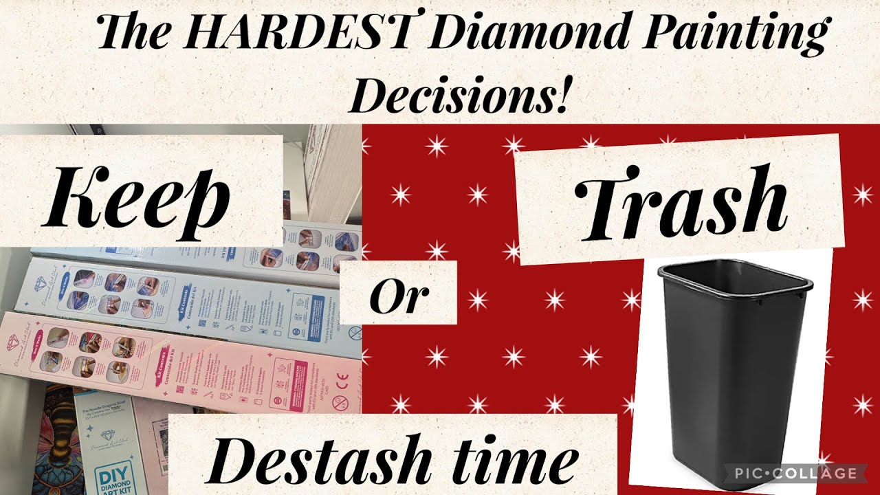 Diamond painting destash-keep or throw-going through my Diamond painting stash 