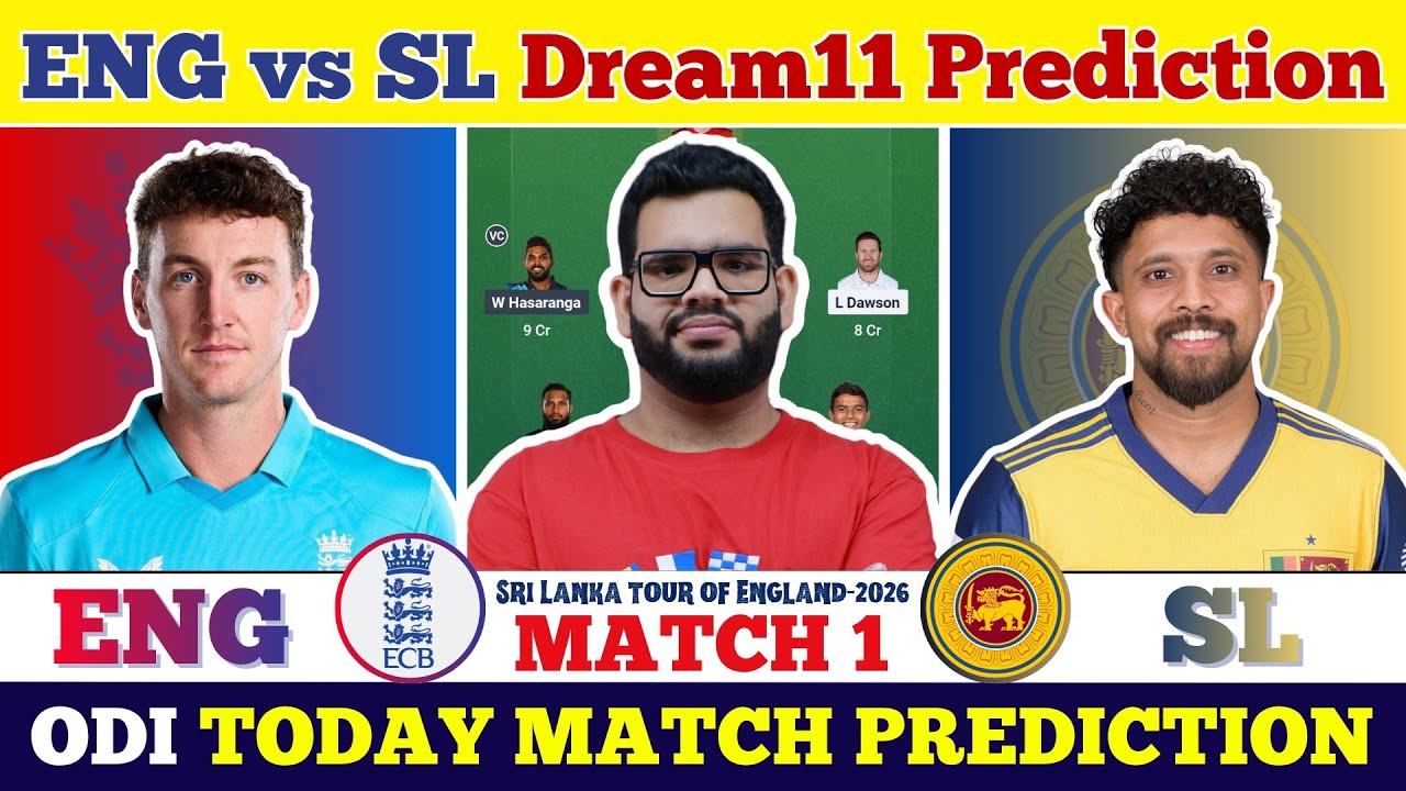ENG vs SL Today Match Prediction|ENG vs SL Dream11 Prediction|ENG vs SL Today Dream11 Team