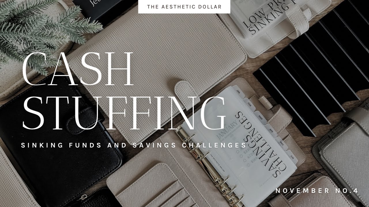 Cash Stuffing | $1,600 | November No. 4 | New Binder | Savings Challenges + Sinking Funds