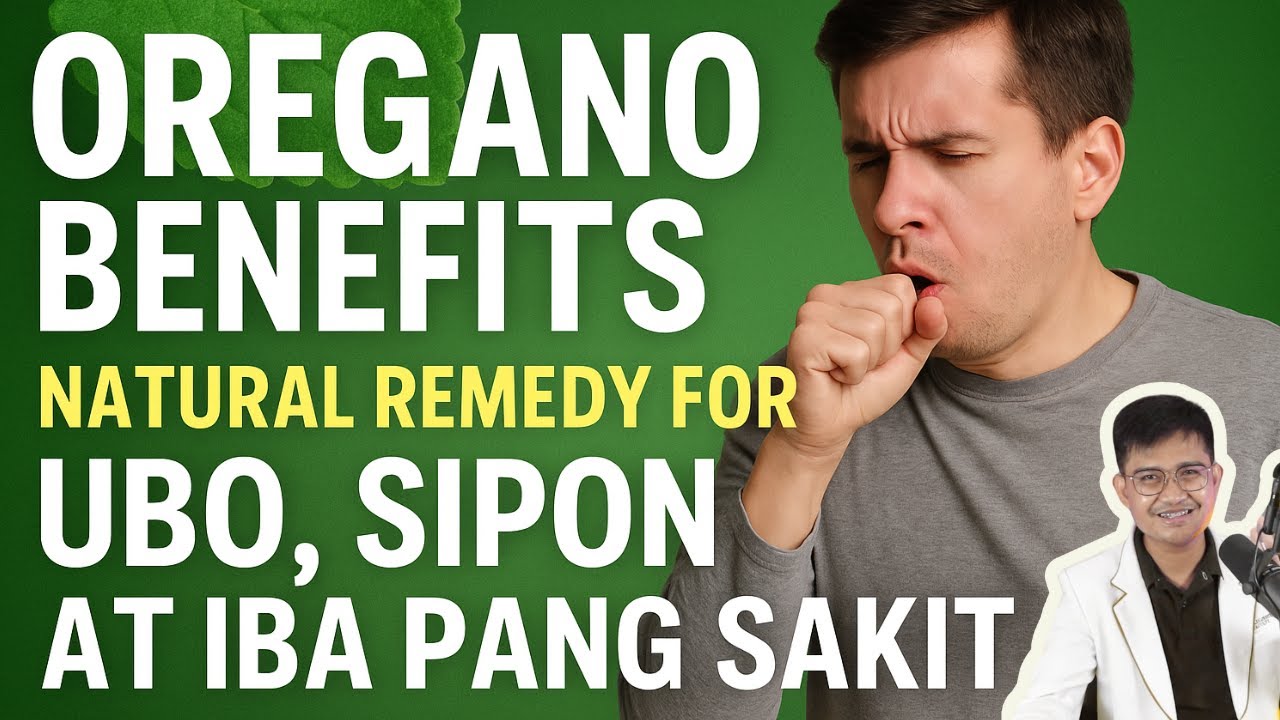 OREGANO BENEFITS: NATURAL REMEDY FOR UBO, SIPON AT IBA PANG SAKIT | PHARMACIST EXPLAINS