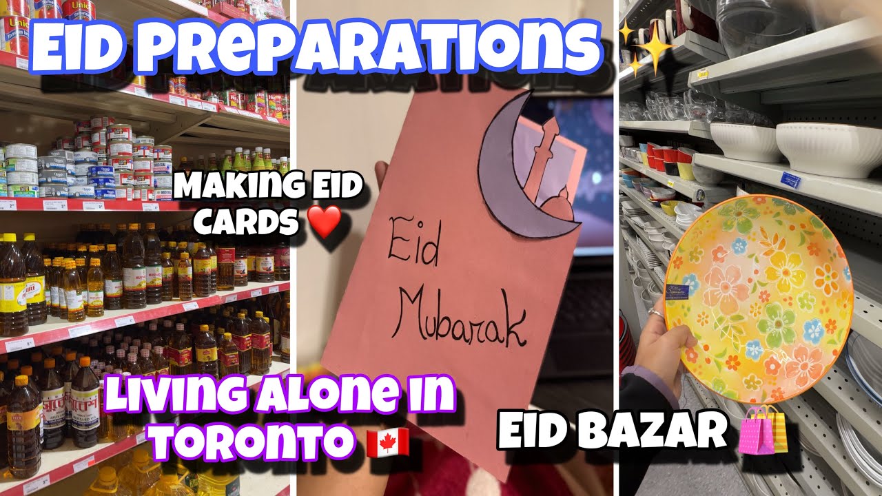 Eid Preparations🌙✨🇨🇦 || Eid Bazar 🛍️ ||  Eid Card DIY🪔 || Living alone in Toronto diaries ❤️