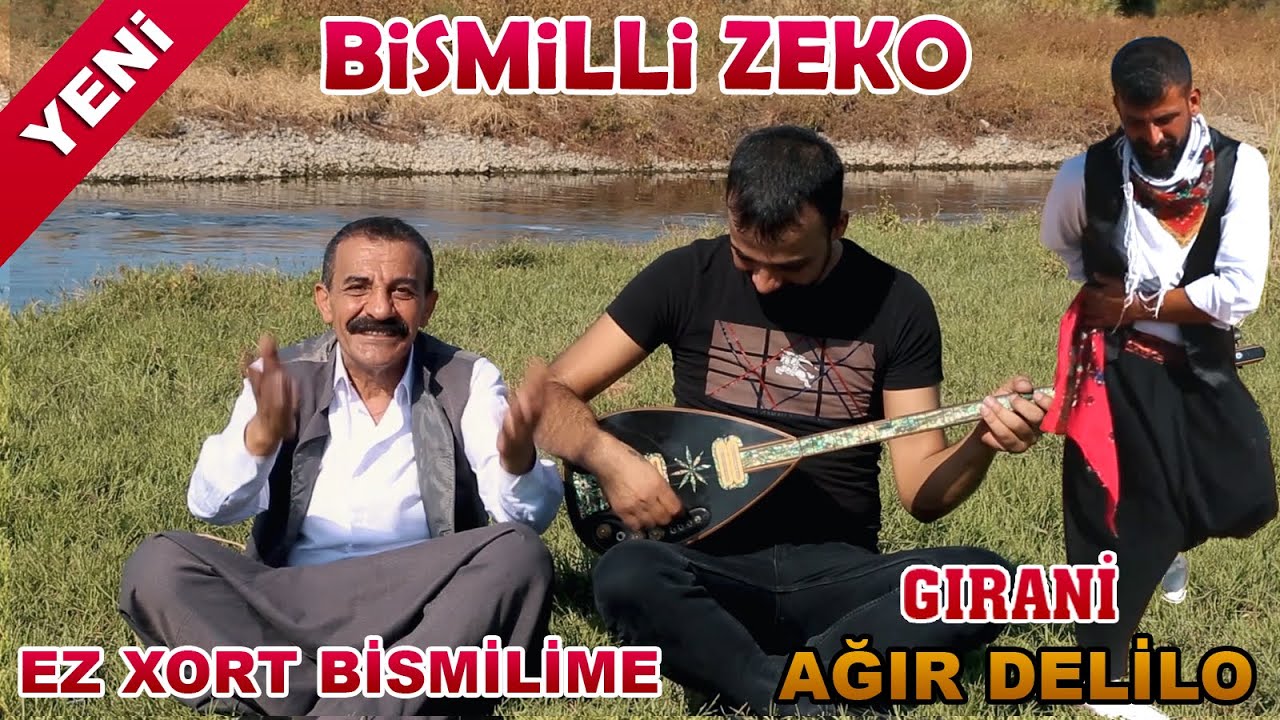 Bismilli Zeko Grani Mahso Ez Xorte Bismilime Grani Ağır Delilo  Amedli Berocan