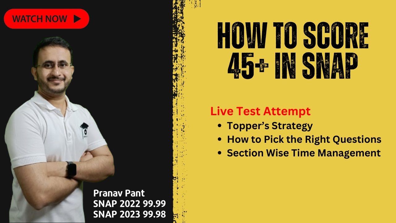 SNAP Live Mock Solving | How to Ace SNAP | Test Taking Strategy | SNAP Mock of MBA Karo | Score 45+