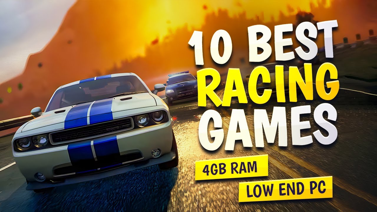 10 Best Racing Games for Low End PC | Run Smoothly on 2GB / 4GB RAM Intel HD Graphics
