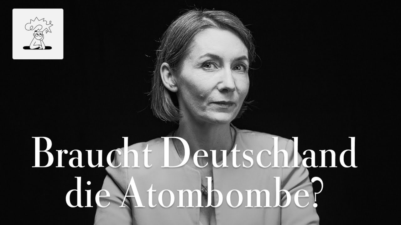 Braucht Deutschland die Atombombe, Claudia Major? | Nur eine Frage