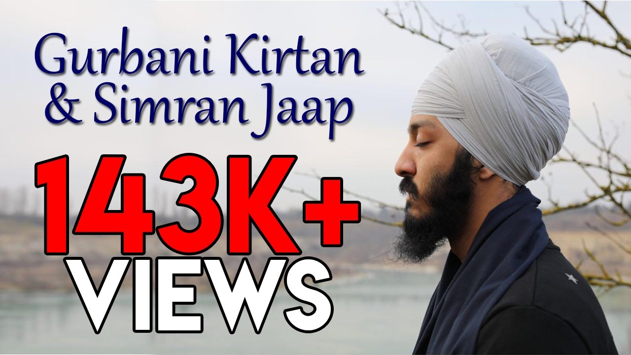 Gurbani Kirtan & Simran Jaap | 