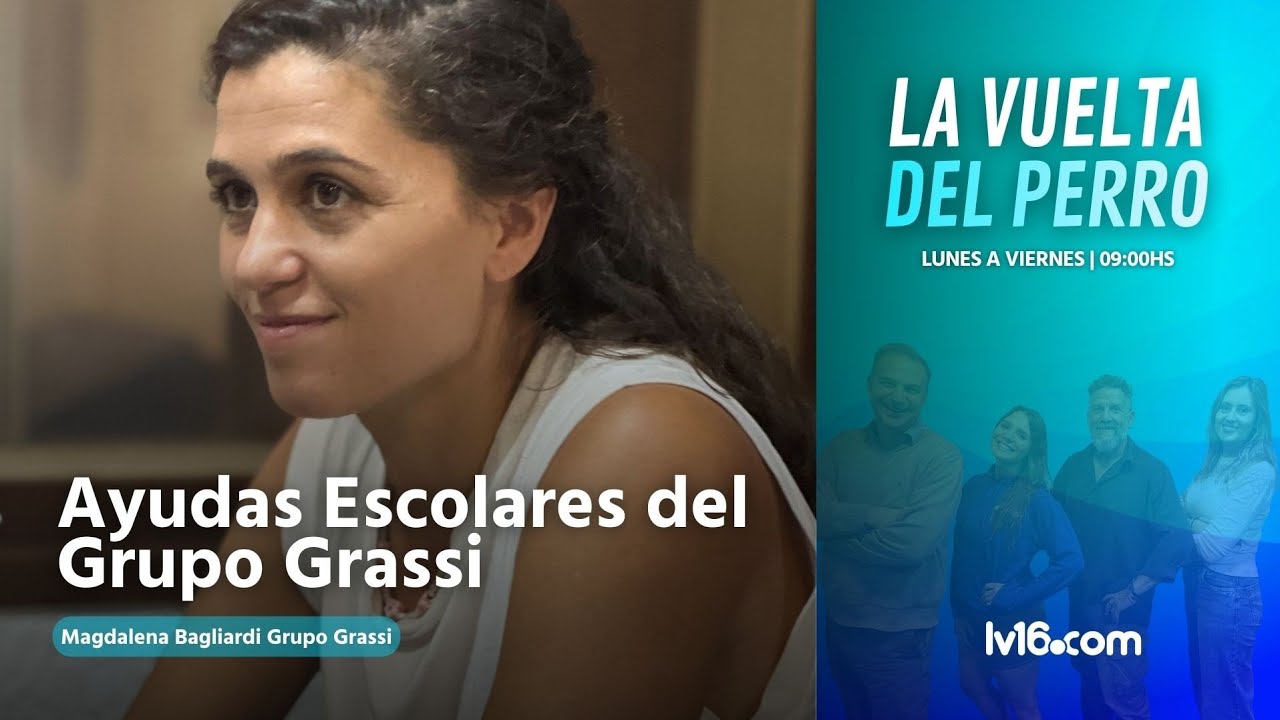 Cómo solicitar la AYUDA ESCOLAR 2026 de Grupo Grassi | La Vuelta Del Perro