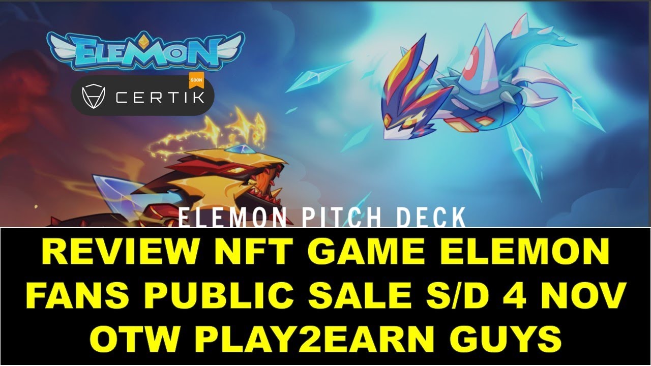 ELEMON - NFT BARU OTW FANS PUBLIC SALE YANG AKAN P2E