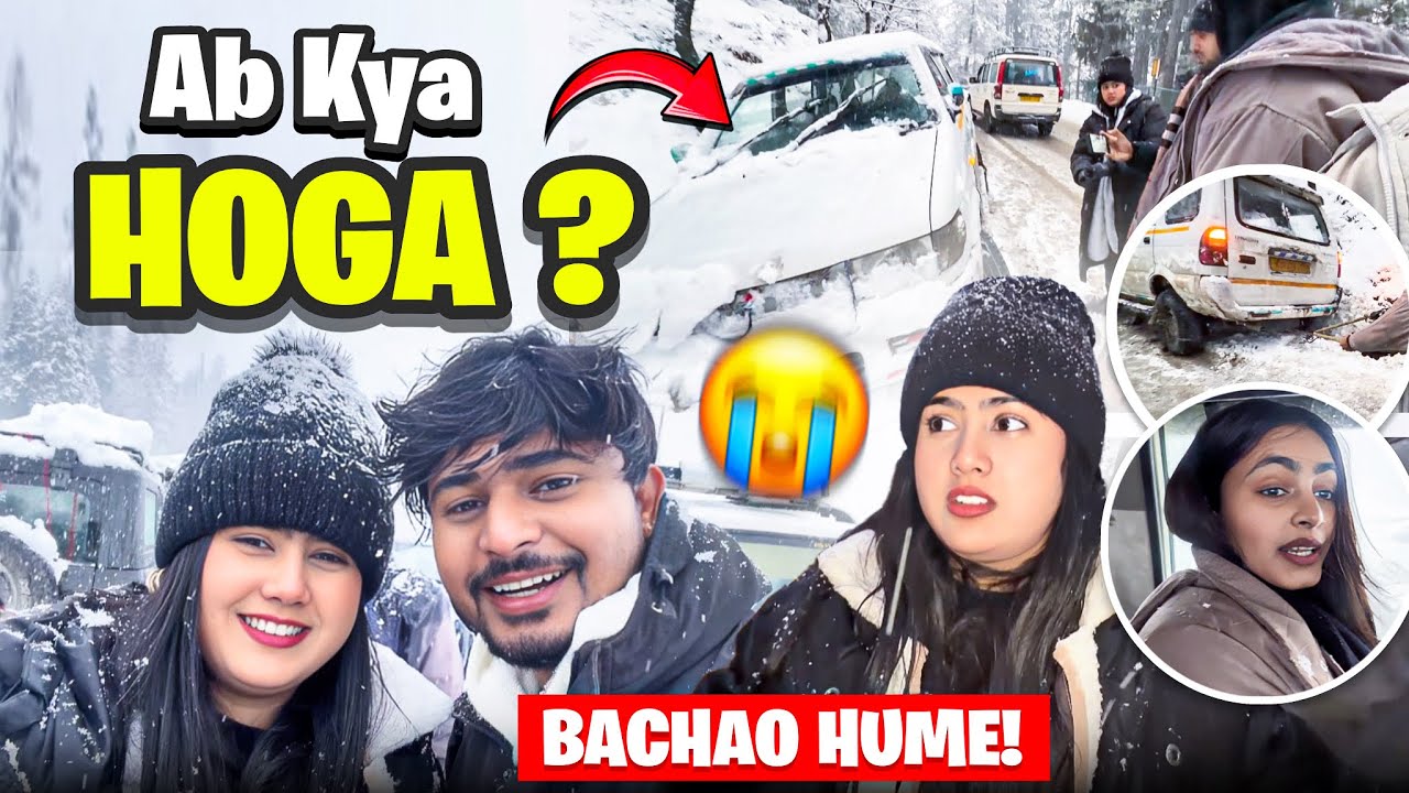 Kashmir Me Heavy Snowfall 😱 Car Barf Me Phas Gayi | Hum Sab FAS Gaye!