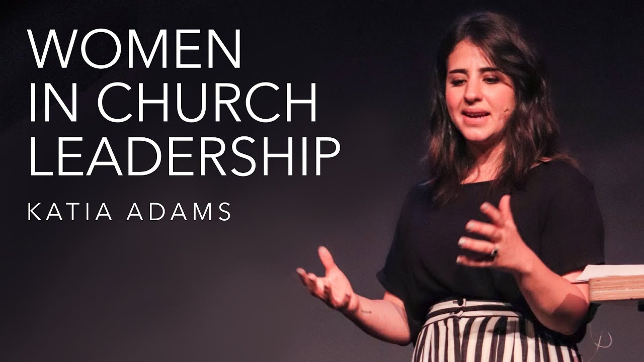 Women In Church Leadership: Rebuilding Ruins | Katia Adams | Renaissance Conference 2018