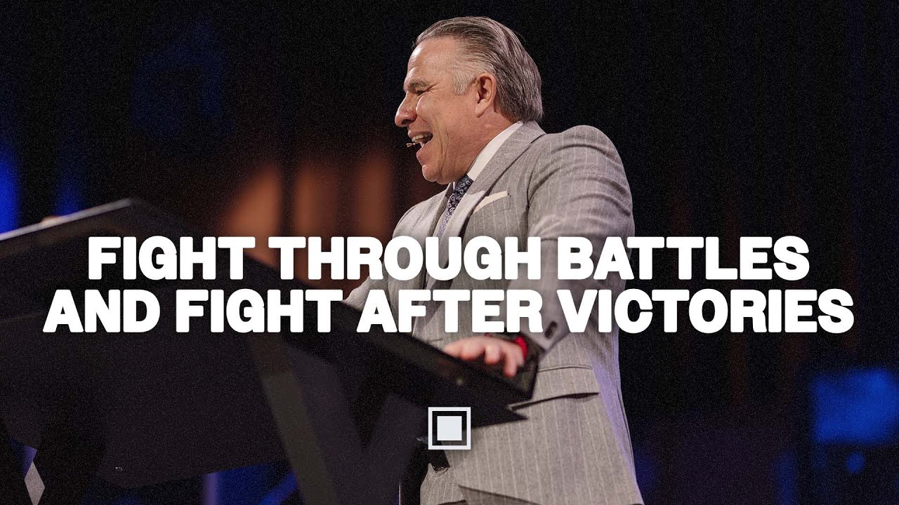 Fight Through Battles and Fight After Victories | Tim Dilena