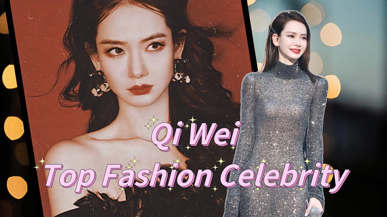 Chinese Top Fashion Celebrity Of The Moment, Qi Wei