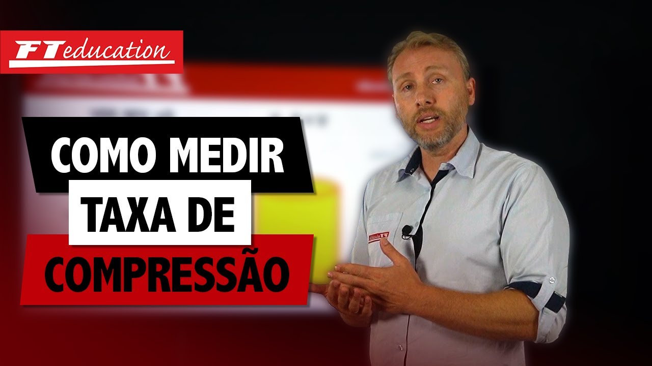Taxa de Compressão! Aprenda como medir