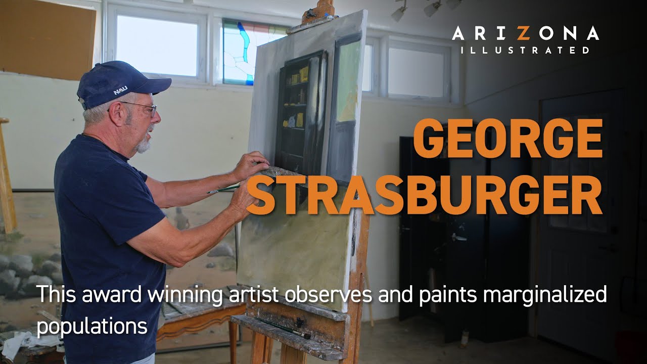 Tucson artist George Strasburger likes to observe and paint marginalized populations