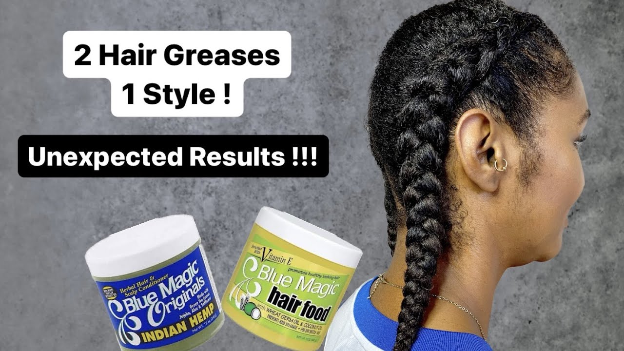 Using THIS Blue Magic Hair Grease was NOT a good idea!