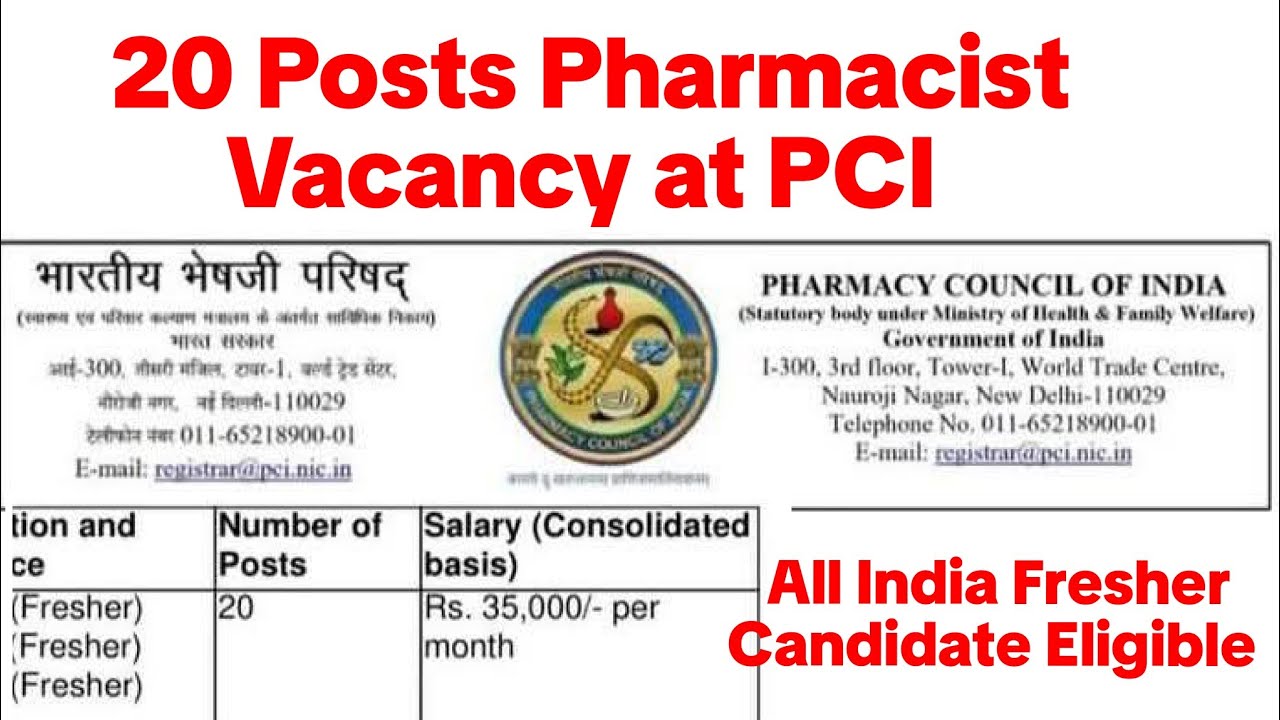 20 Posts Pharmacist Vacancy at Pharmacy Council of India . Fresher Candidate Eligible , No Exam