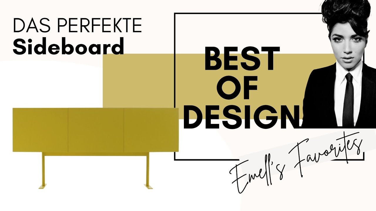 BEST OF DESIGN | die schönsten Sideboards - Emell‘s Favourites