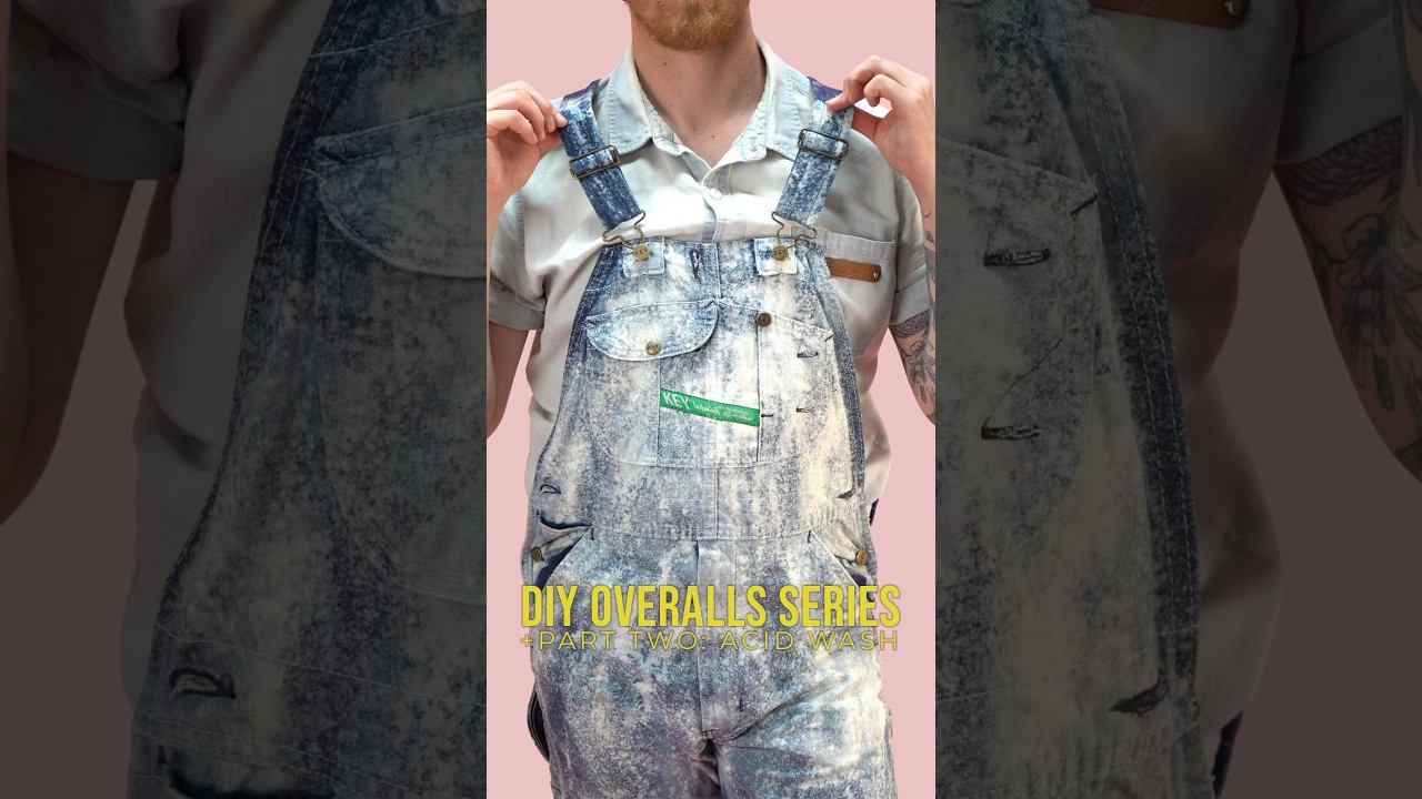 How to Acid Wash Denim Overalls | Custom Overalls Series: Part Two | 